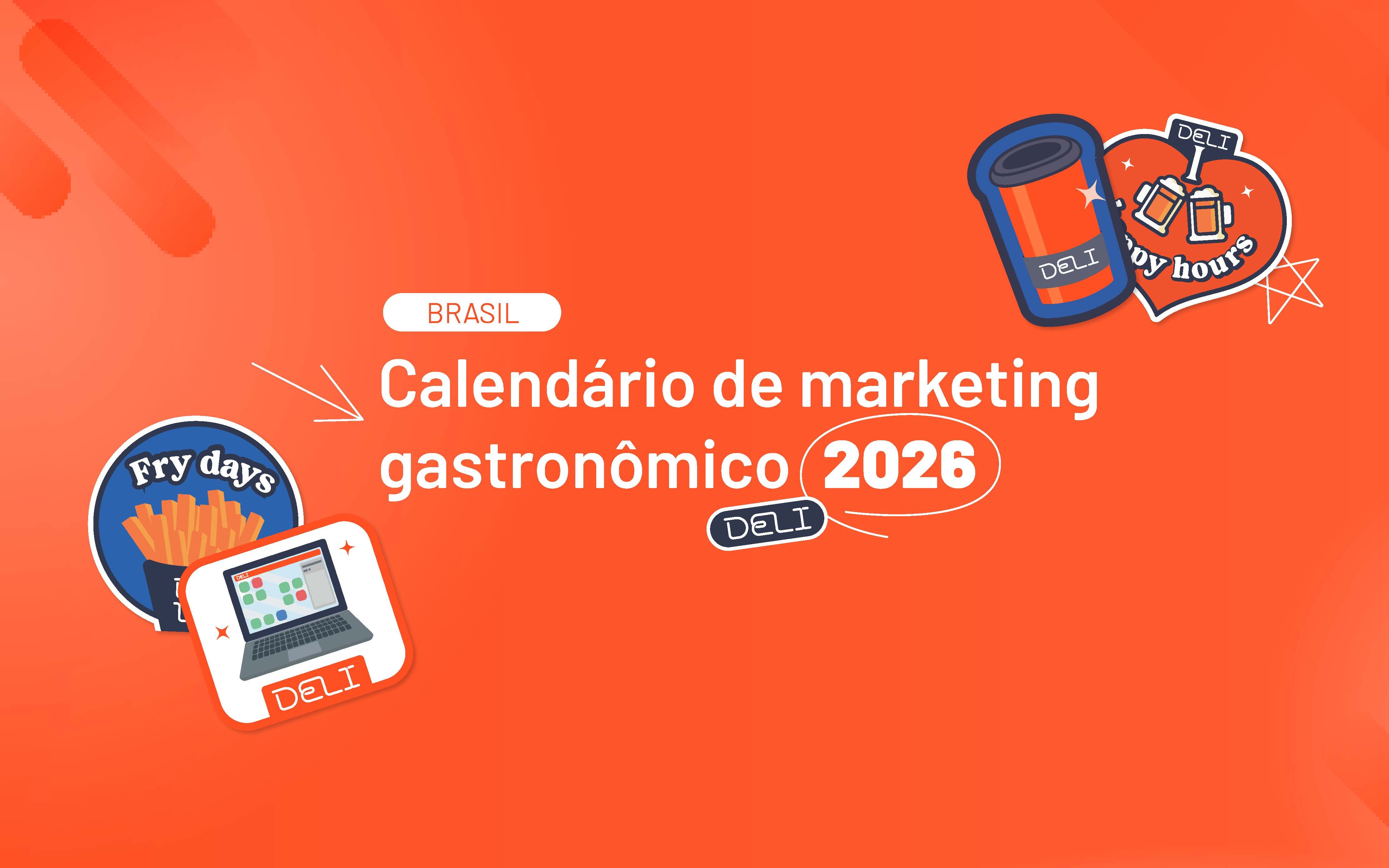 Calendário de Marketing Gastronômico 2026: guia para restaurantes